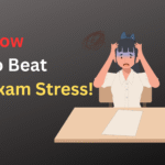 How to Beat Exam Stress