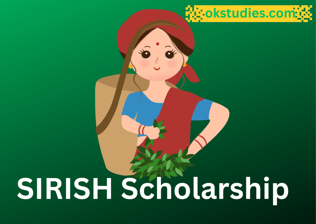 SIRISH Scholarship